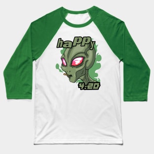 Happy 4:20 Baseball T-Shirt